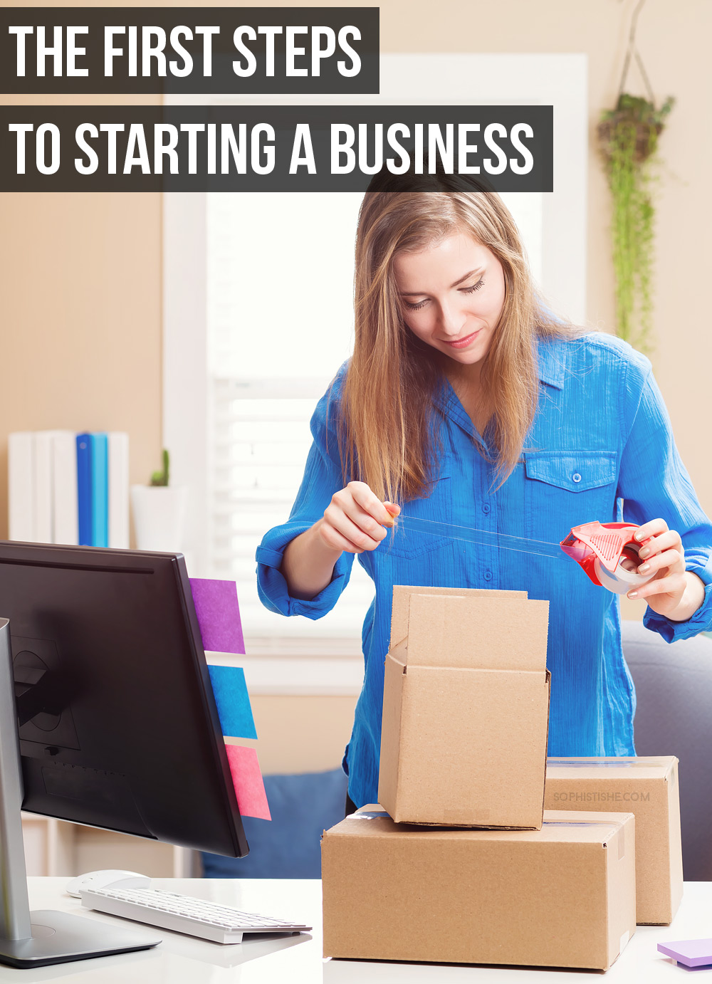 The First Steps to Starting a Business